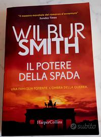 Wilbur Smith  Il potere della spada 