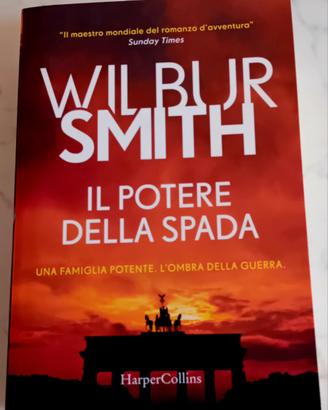 Wilbur Smith  Il potere della spada 