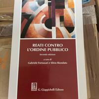 Reati contro l'ordine pubblico - Gabriele Fornasar