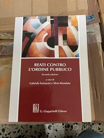 Reati contro l'ordine pubblico - Gabriele Fornasar