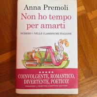 Non ho tempo per amarti - Anna Premoli