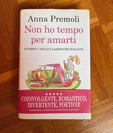 Non ho tempo per amarti - Anna Premoli