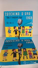 N.2 DISCHI 45 GIRI ZECCHINO D'ORO 1969