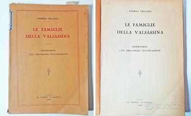 LE FAMIGLIE DELLA VALSASSINA - ORLANDI ANDREA 1932