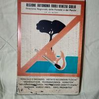 CARTELLO PERICOLO DI INCENDIO VINTAGE ORIGINALE 85