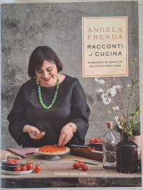 Angela Frenda. Racconti di cucina.
