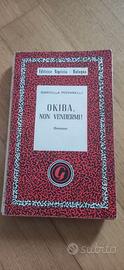 OKIBA, NON VENDERMI!, Maricilla Piovanelli,ed.1956