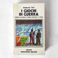 "I giochi di guerra" di Umberto Tosi