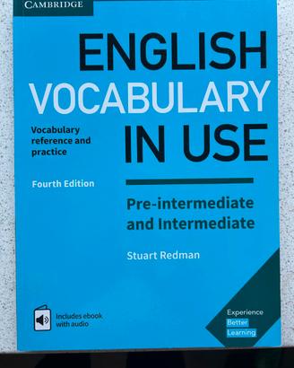 English vocabulary in use - Cambridge 4th Ed.