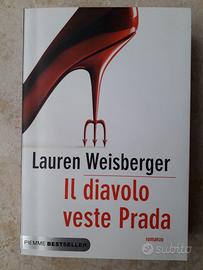 Il Diavolo veste Prada libro Lauren Weisberger