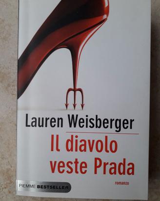 Il Diavolo veste Prada libro Lauren Weisberger