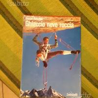 Libro "" ghiaccio neve roccia ""