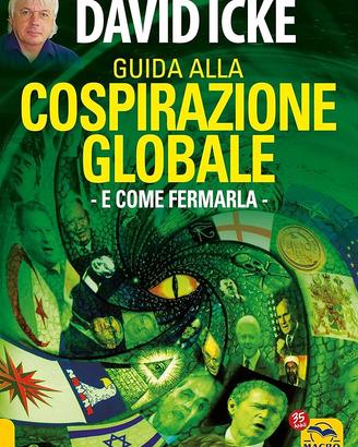La guida di David Icke alla cospirazione globale