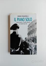 Il piano solo di Mimmo Franzinelli