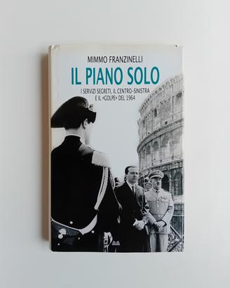 Il piano solo di Mimmo Franzinelli