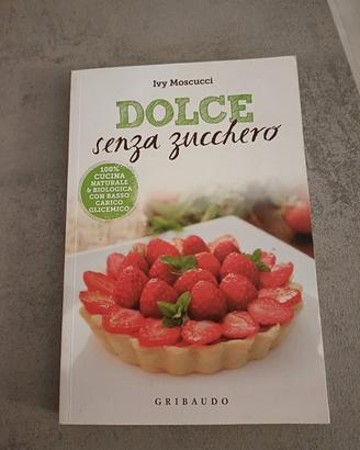 dolci senza zucchero 