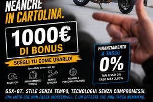 Suzuki GSX-8 T 1000 EURO DI VANTAGGI E TASSO ZERO