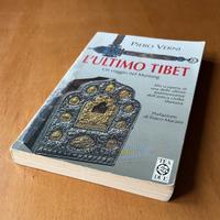 L'ULTIMO TIBET. UN VIAGGIO NEL MUSTANG Piero Verni