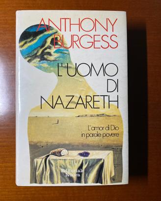 L’uomo di Nazareth - Anthony Burgess