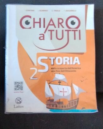 Chiaro a tutti 2 libro di storia