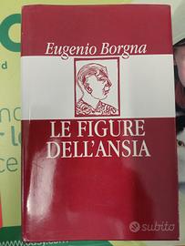 Le figure dell'ansia , Eugenio Borgna, libro