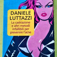 LUTTAZZI - LA CASTRAZIONE E ALTRI METODI...