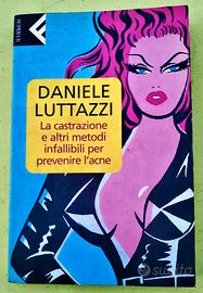 LUTTAZZI - LA CASTRAZIONE E ALTRI METODI...