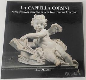 La Cappella Corsini nella basilica romana di San G