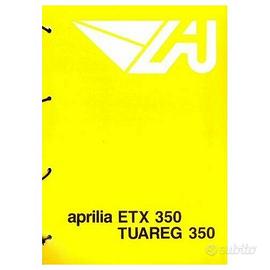 Catalogo ricambi Aprilia ETX e Tuareg 350