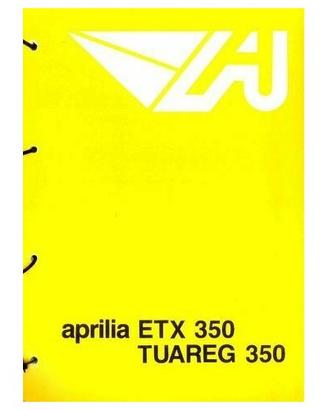 Catalogo ricambi Aprilia ETX e Tuareg 350