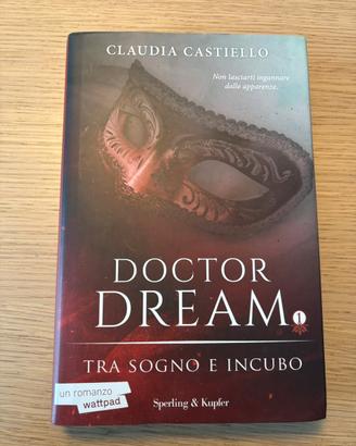 Doctor Dream Vol.1 - tra sogno e incubo