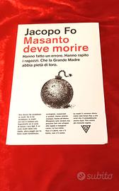 Masanto deve morire- Jacopo Fo