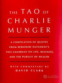 THE TAO OF CHARLIE MUNGER libro nuovo copertina ri