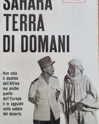 Sahara terra di domani di Pierre Cornet