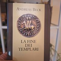 La fine dei templari - Andreas Beck