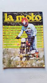LA MOTO n. 11 1977 Prova Guzzi 254 Ducati GTV 500