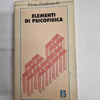 Elementi di psicofisica - Elena Zambianchi