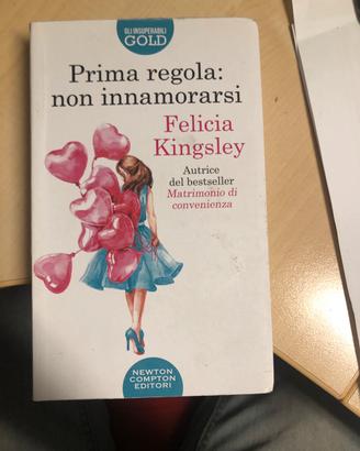 Libro Prima Regola non innamorarsi F Kingsley