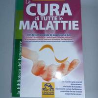 La cura di tutte le malattie -  Hulda Regehr Clark