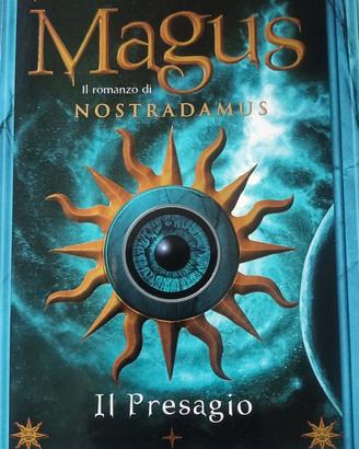 Valerio Evangelisti - Magus il romanzo di Nostrada