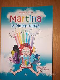 Martina e la meteorologia- Isabella RIva- REditore