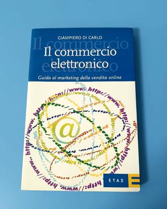 Il commercio elettronico di Giampiero Di Carlo