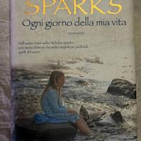 Nicholas Sparks - o gni giorno della mia vita