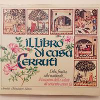 Il libro di casa Cerruti.Erbe,frutta,cibi naturali