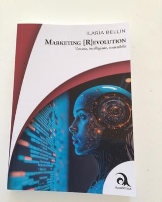 Marketing [R]evolution edizioni Accademica