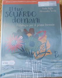 Il tuo sguardo domani. Volume B POESIA E TEATRO