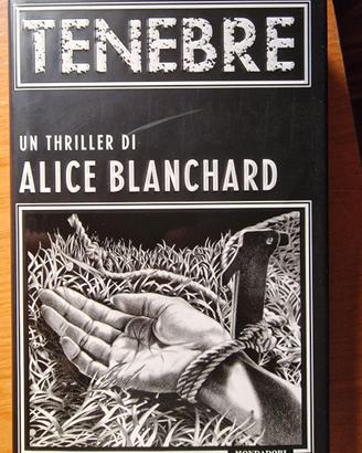 Alice Blanchard - Tenebre