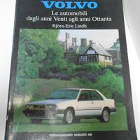 Volvo. Le automobili dagli Anni Venti agli Anni Ot
