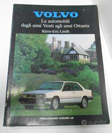 Volvo. Le automobili dagli Anni Venti agli Anni Ot