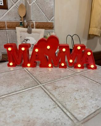 Scritta mamma con luci funzionanti